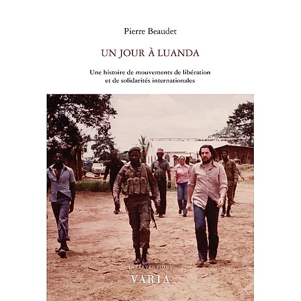 Interventions: Un jour à Luanda, Pierre Beaudet