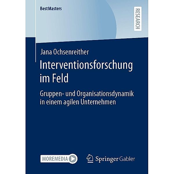 Interventionsforschung im Feld / BestMasters, Jana Ochsenreither