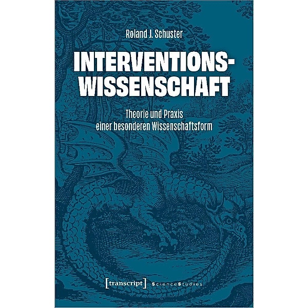 Interventionswissenschaft, Roland J. Schuster