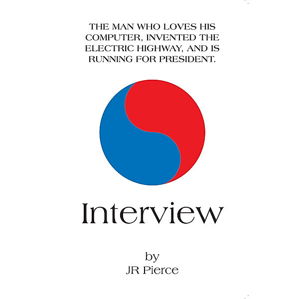 Interview, JR Pierce