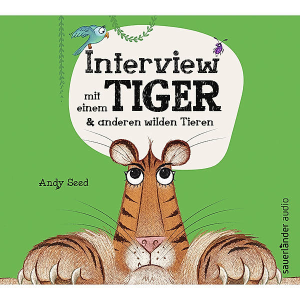 Interview mit einem Tiger,1 Audio-CD, Andy Seed