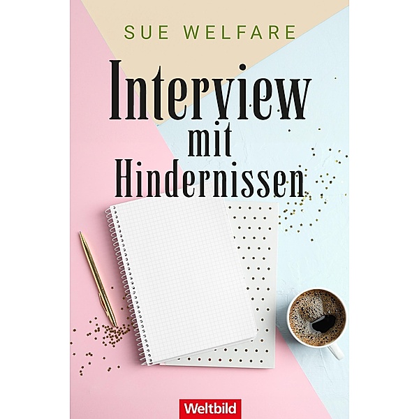 Interview mit Hindernissen, Sue Welfare