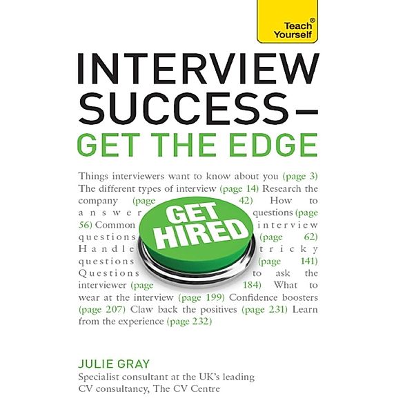 Interview Success - Get the Edge: Teach Yourself / Teach Yourself, Julie Gray