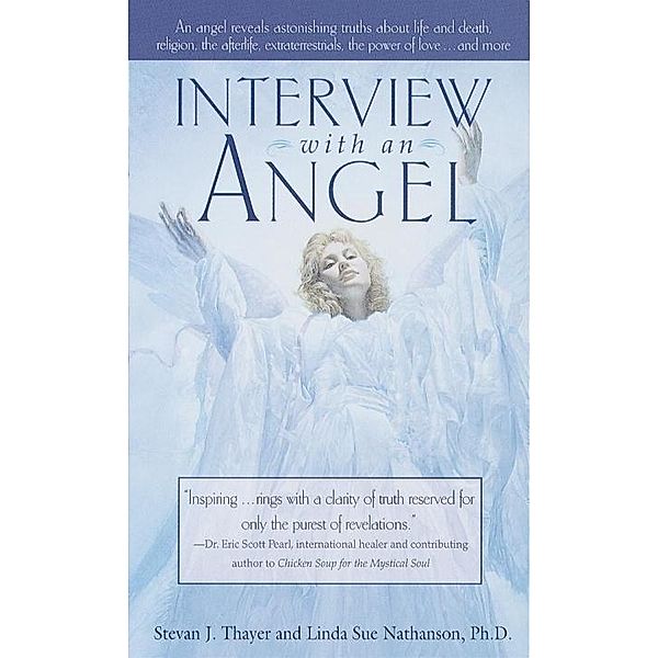 Interview with an Angel, Stevan J. Thayer