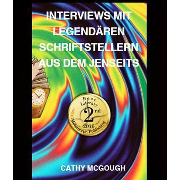 INTERVIEWS MIT LEGENDÄREN SCHRIFTSTELLERN AUS DEM JENSEITS, Cathy McGough
