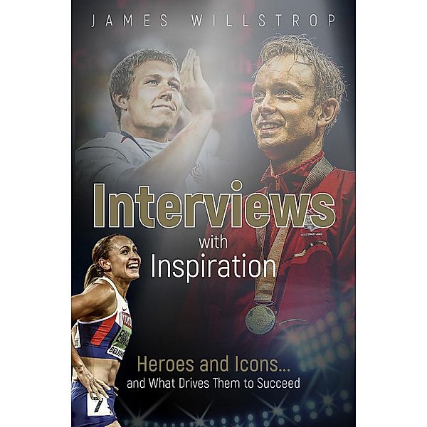 Interviews with Inspiration, James Willstrop