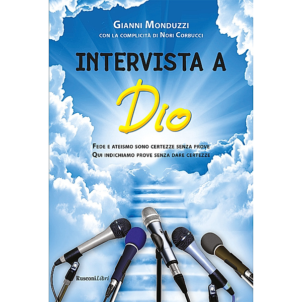 Intervista a Dio, Gianni Monduzzi