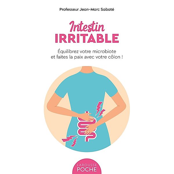 Intestin irritable / Poche - Santé & Médecine, Professeur Jean-Marc Sabaté