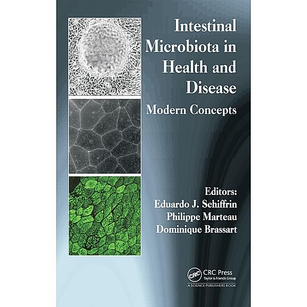 Intestinal Microbiota in Health and Disease