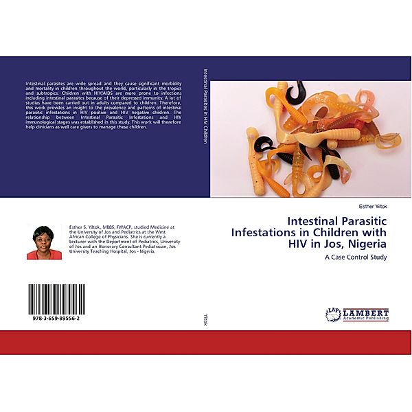 Intestinal Parasitic Infestations in Children with HIV in Jos, Nigeria, Esther Yiltok