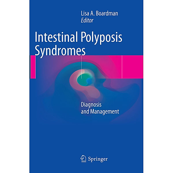 Intestinal Polyposis Syndromes