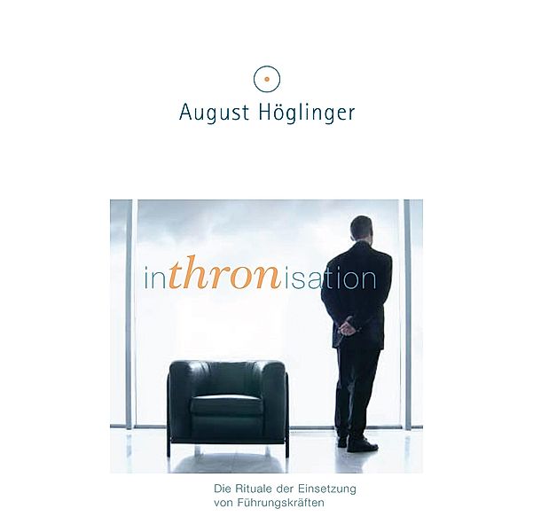 Inthronisation, August Höglinger