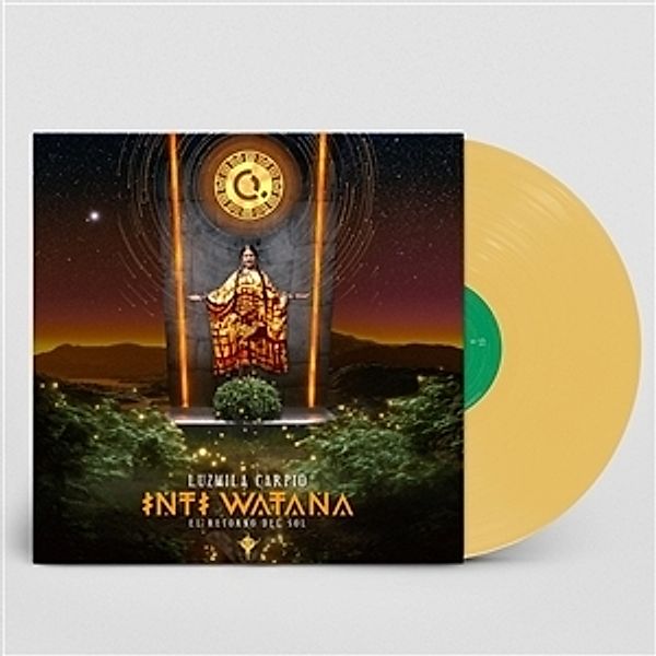 Inti Watana - El Retorno Del Sol (Yellow Vinyl), Luzmila Carpio