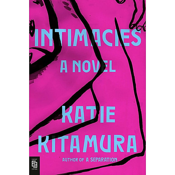 Intimacies, Katie Kitamura