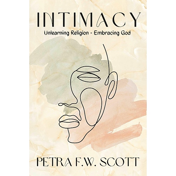 Intimacy, Petra F. W. Scott