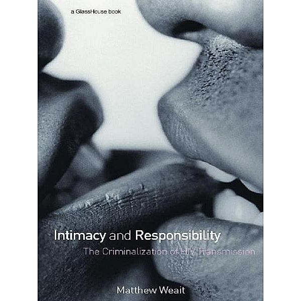Intimacy and Responsibility, Matthew Weait