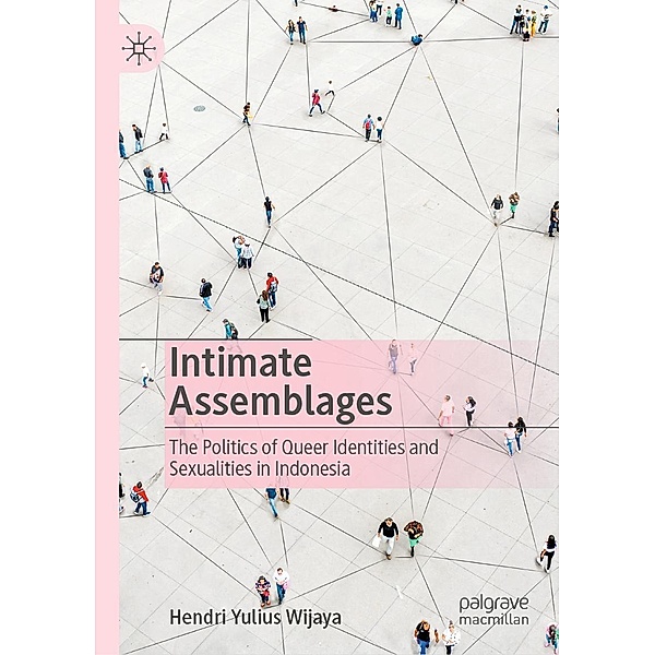 Intimate Assemblages / Progress in Mathematics, Hendri Yulius Wijaya