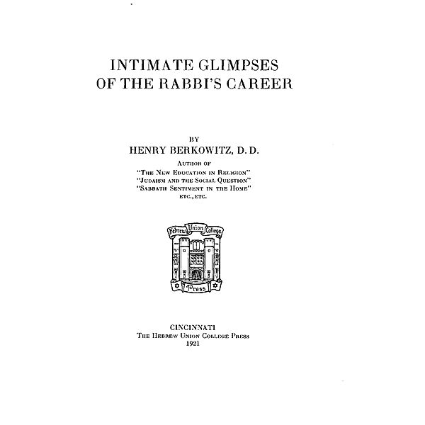 Intimate Glimpses of the Rabbi's Career, Henry Berkowitz