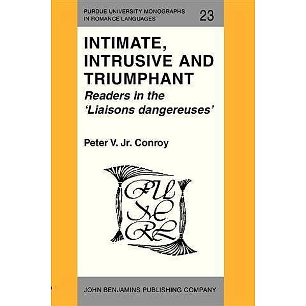 Intimate, Intrusive and Triumphant, Peter V. Jr. Conroy