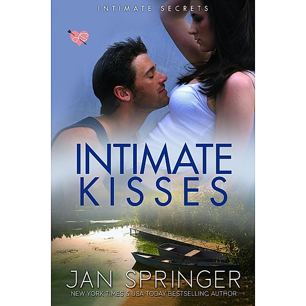 Intimate Kisses (Intimate Secrets, #2) / Intimate Secrets, Jan Springer