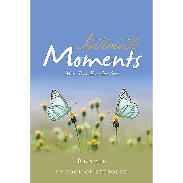Intimate Moments, Renzie