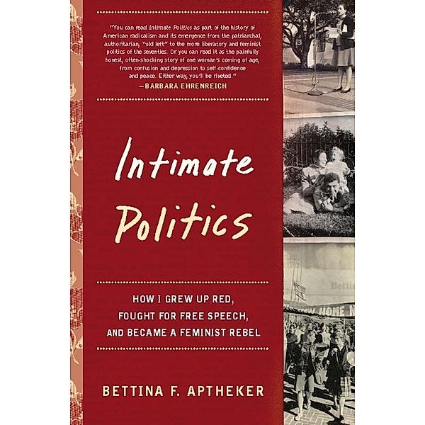 Intimate Politics, Bettina Aptheker