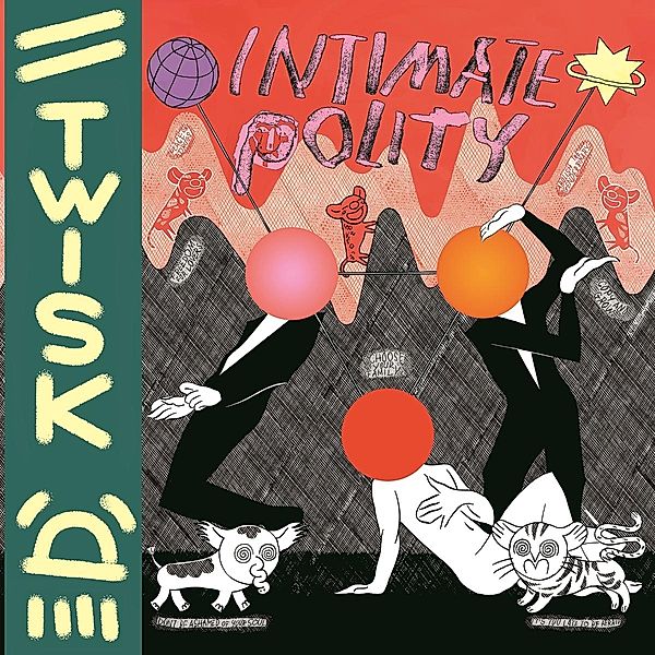 Intimate Polity (Vinyl), Twisk