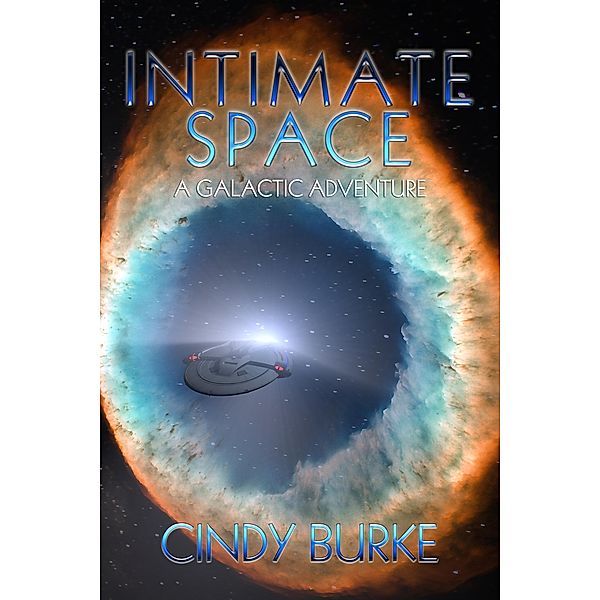 Intimate Space: A Galactic Adventure, Cindy Burke