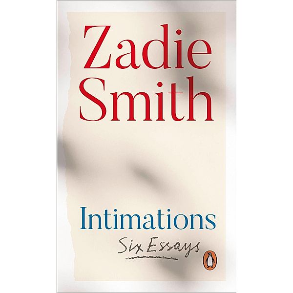 Intimations, Zadie Smith