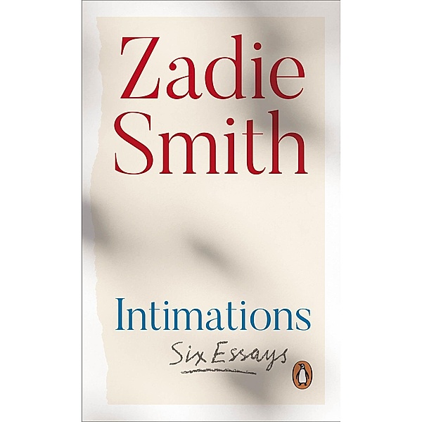 Intimations, Zadie Smith
