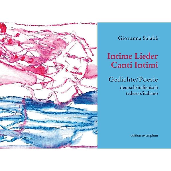 Intime Lieder/Canti Intimi, Giovanna Salabè