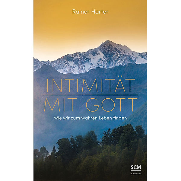 Intimität mit Gott, Rainer Harter