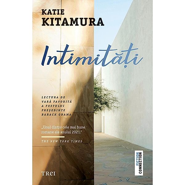 Intimitati / Fictiune, Katie Kitamura