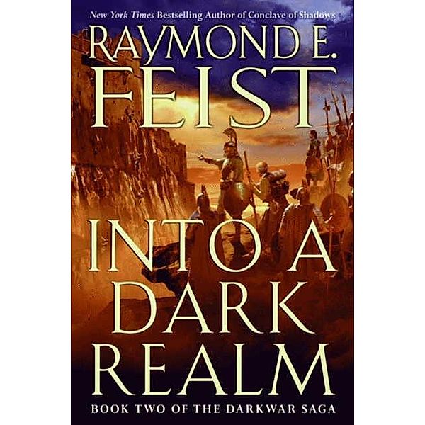 Into a Dark Realm / Darkwar Saga Bd.2, Raymond E. Feist