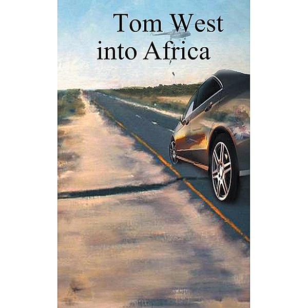 Into Africa, Tom West