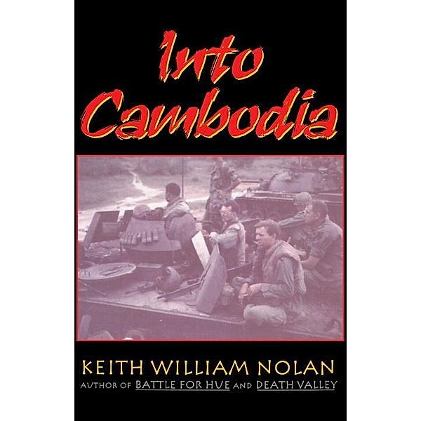 Into Cambodia, Keith Nolan