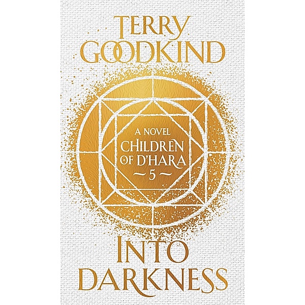 Into Darkness, Terry Goodkind