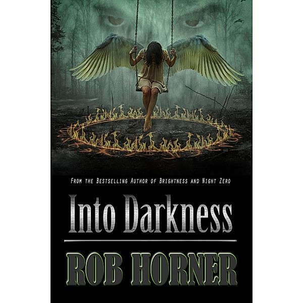 Into Darkness (The Richards' Saga, #2) / The Richards' Saga, Rob Horner