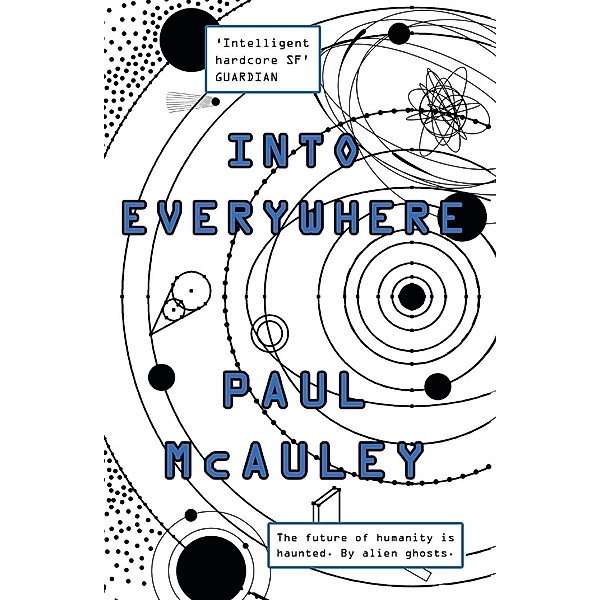 Into Everywhere / Something Coming, Paul McAuley