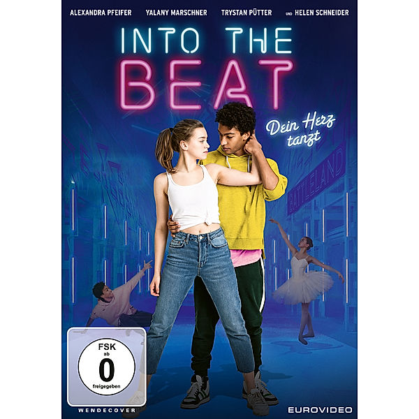 Into the Beat - Dein Herz tanzt, Hannah Schweier, Stefan Westerwelle