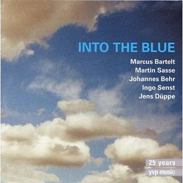 Into The Blue, Bartelt, Sasse, Behr, Senst, Düppe