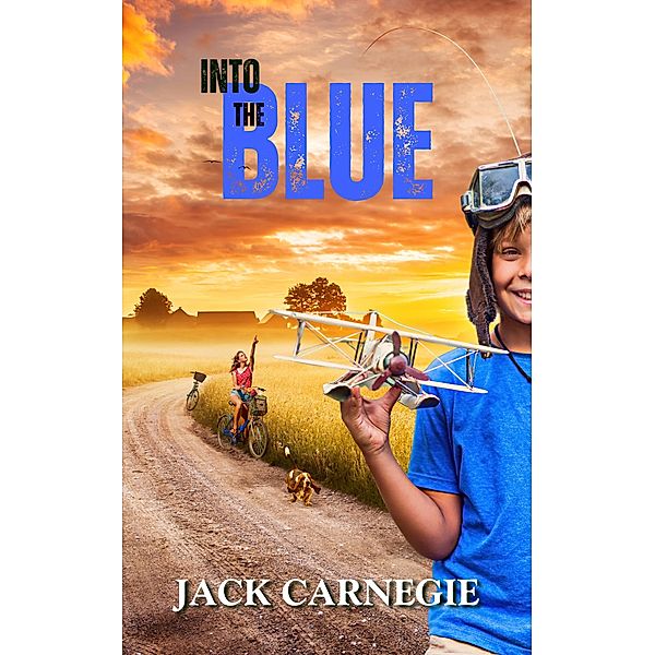 Into The Blue (The Sweet Water Tales, #2) / The Sweet Water Tales, Jack Carnegie