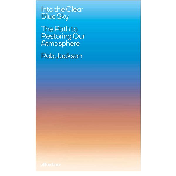 Into the Clear Blue Sky, Rob Jackson