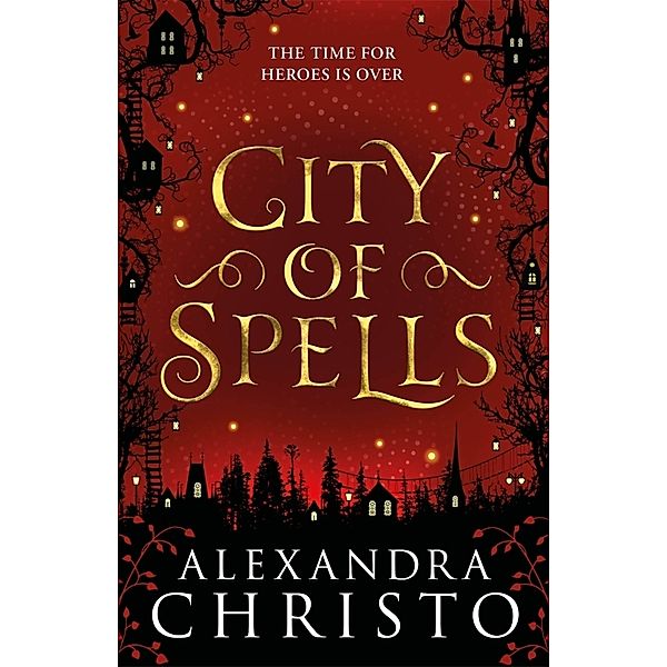 Into the Crooked Place / City of Spells (sequel to Into the Crooked Place), Alexandra Christo