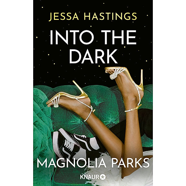 Into the Dark / Magnolia Parks Universum Bd.5, Jessa Hastings