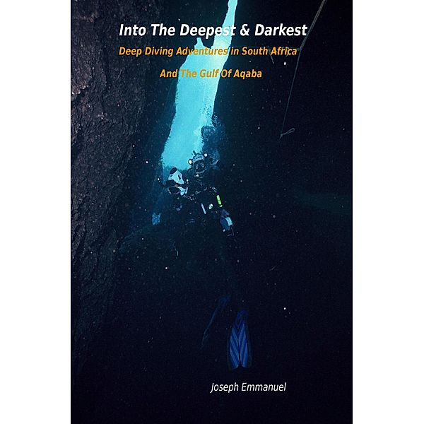 Into the Deepest and Darkest, Joseph Emmanuel