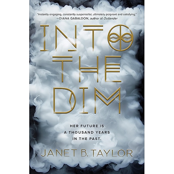 Into the Dim, Janet B. Taylor