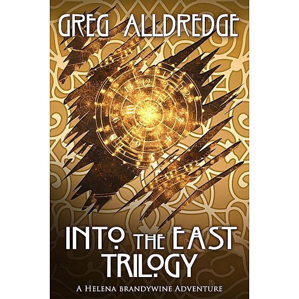 Into the East Trilogy / Brandywine Boxed Set Bd.3, Greg Alldredge