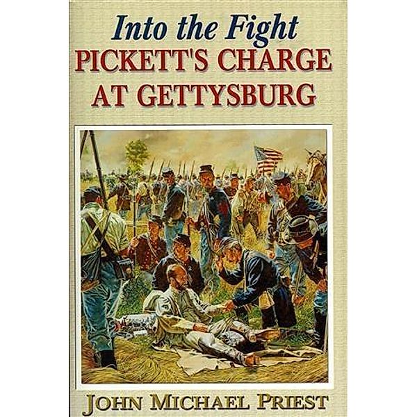 Into the Fight, John Michael Priest