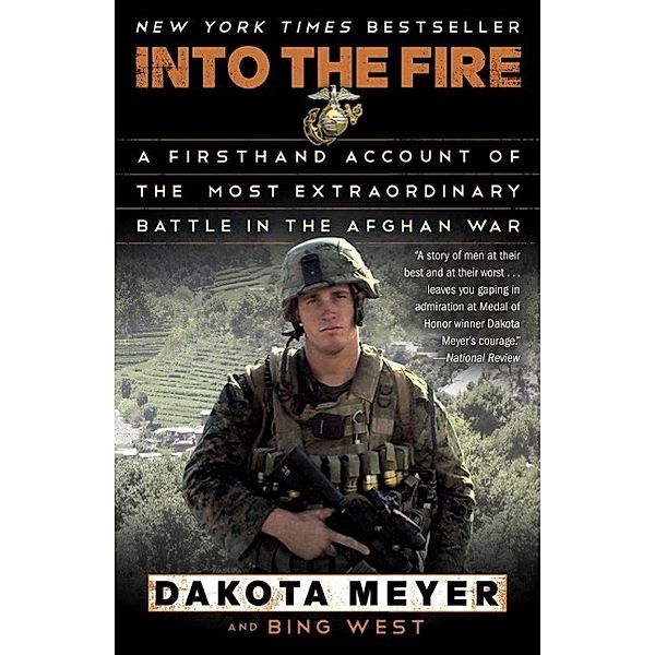 Into the Fire, Dakota Meyer, Bing West